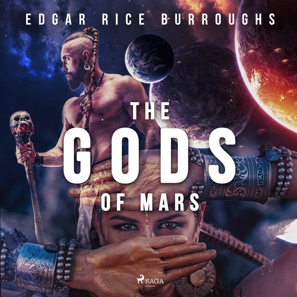 The Gods of Mars – Ljudbok – Laddas ner-Digitala böcker-Axiell-peaceofhome.se