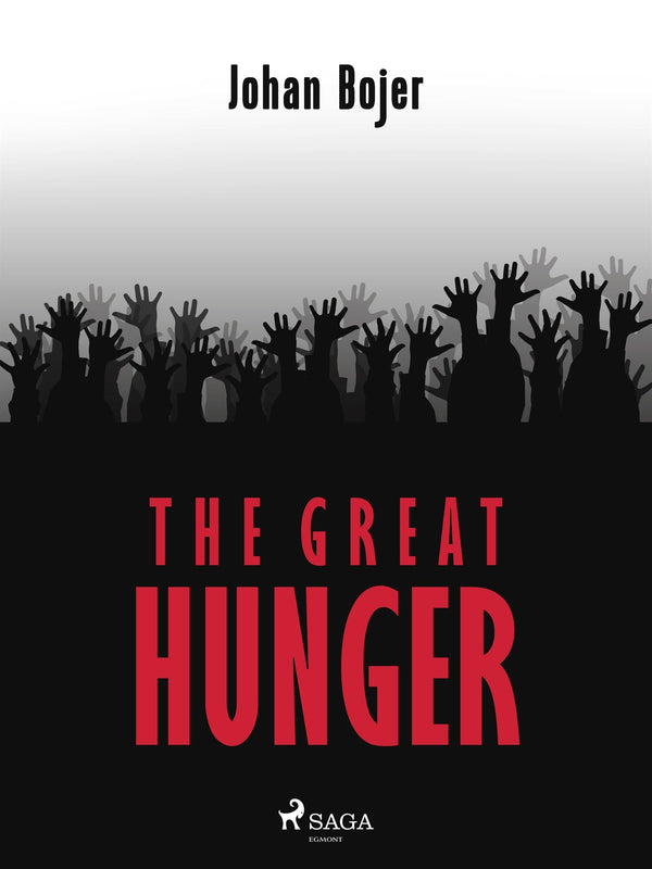 The Great Hunger – E-bok – Laddas ner-Digitala böcker-Axiell-peaceofhome.se