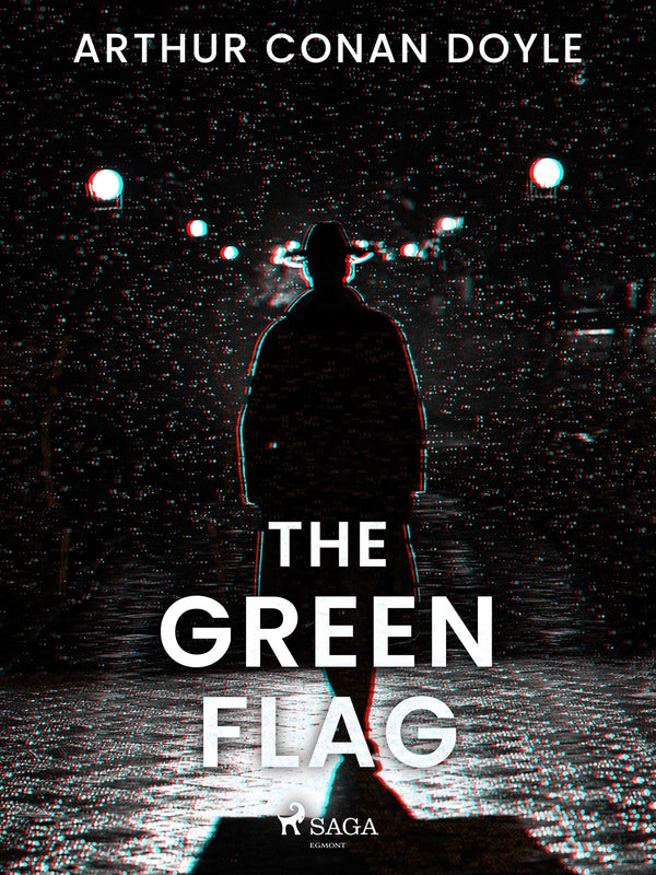 The Green Flag – E-bok – Laddas ner-Digitala böcker-Axiell-peaceofhome.se