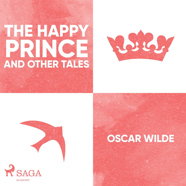 The Happy Prince and Other Tales  – Ljudbok – Laddas ner-Digitala böcker-Axiell-peaceofhome.se