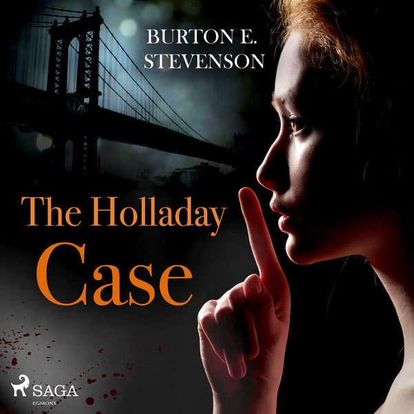 The Holladay Case – Ljudbok – Laddas ner-Digitala böcker-Axiell-peaceofhome.se