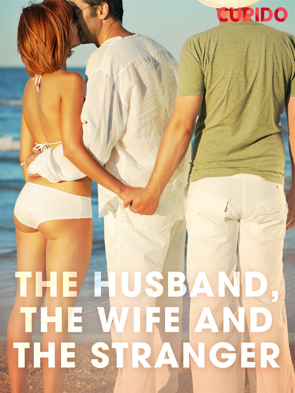 The Husband, the Wife and the Stranger – E-bok – Laddas ner-Digitala böcker-Axiell-peaceofhome.se