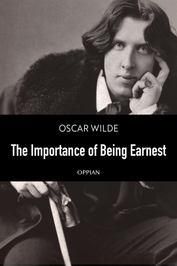 The Importance of Being Earnest – E-bok – Laddas ner-Digitala böcker-Axiell-peaceofhome.se