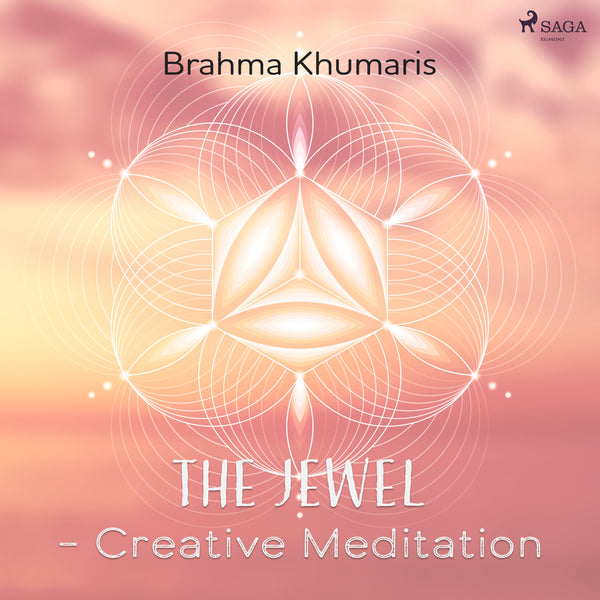 The Jewel – Creative Meditation – Ljudbok – Laddas ner-Digitala böcker-Axiell-peaceofhome.se