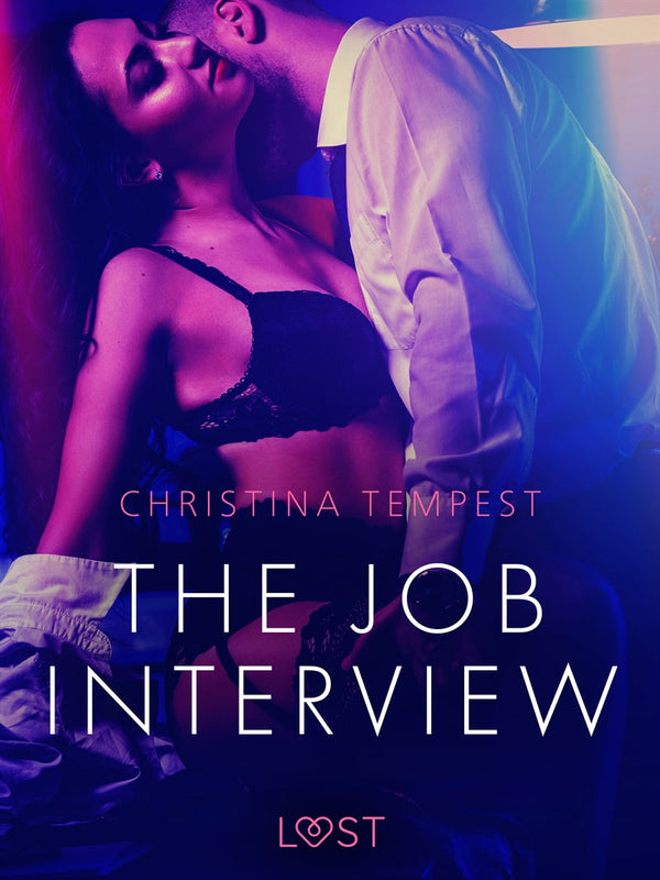 The Job Interview - Erotic Short Story – E-bok – Laddas ner-Digitala böcker-Axiell-peaceofhome.se