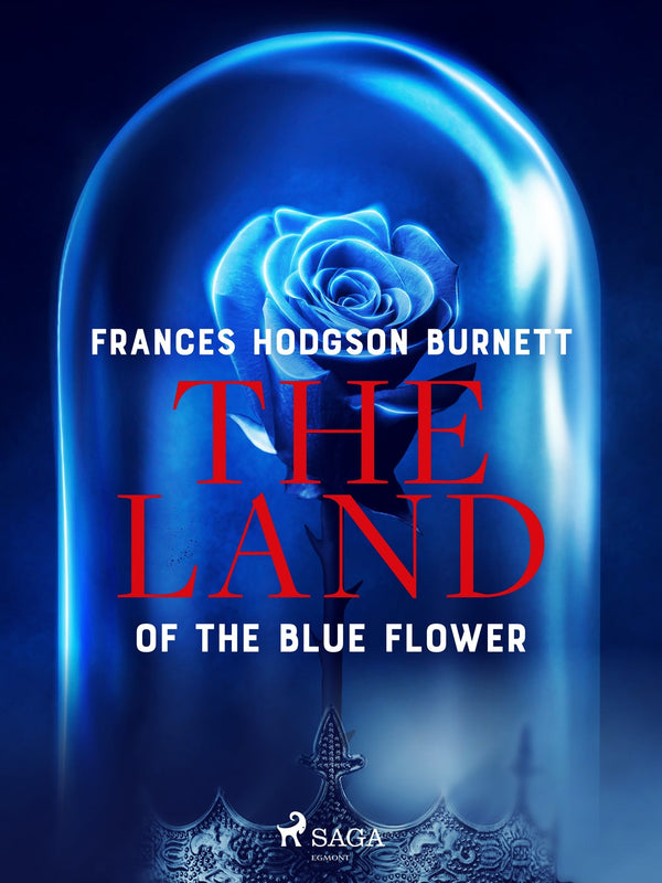 The Land of the Blue Flower – E-bok – Laddas ner-Digitala böcker-Axiell-peaceofhome.se