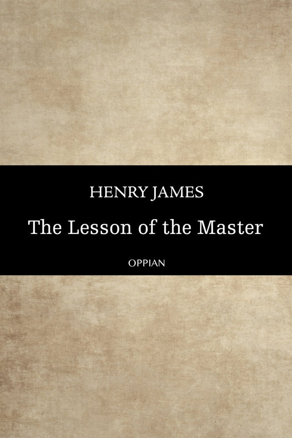 The Lesson of the Master – E-bok – Laddas ner-Digitala böcker-Axiell-peaceofhome.se