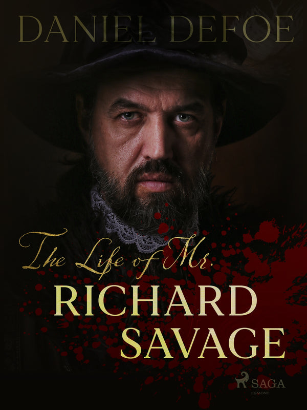 The Life of Mr. Richard Savage – E-bok – Laddas ner-Digitala böcker-Axiell-peaceofhome.se