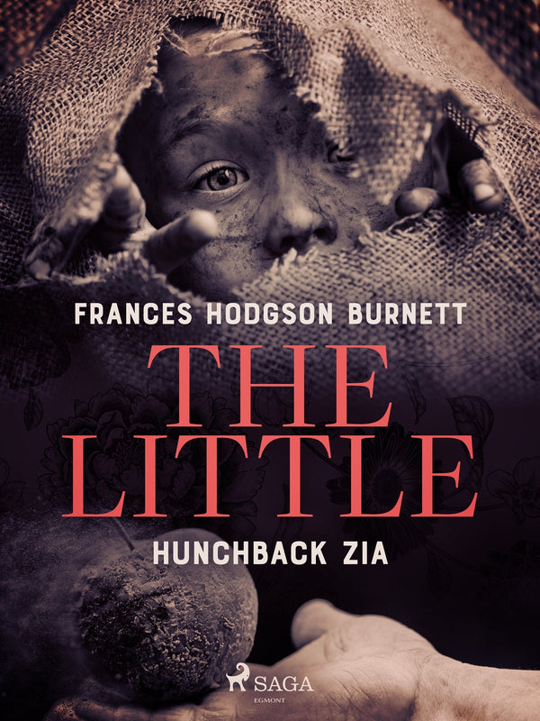 The Little Hunchback Zia – E-bok – Laddas ner-Digitala böcker-Axiell-peaceofhome.se