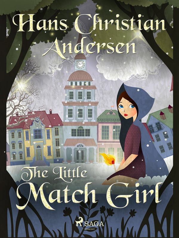 The Little Match Girl – E-bok – Laddas ner-Digitala böcker-Axiell-peaceofhome.se