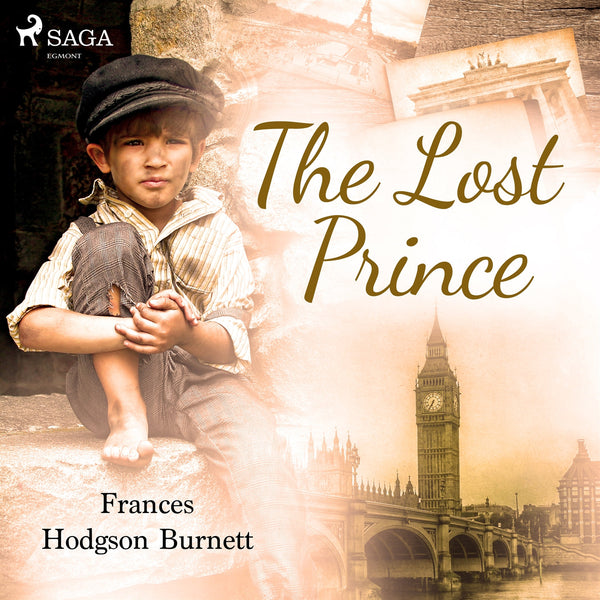 The Lost Prince – Ljudbok – Laddas ner-Digitala böcker-Axiell-peaceofhome.se