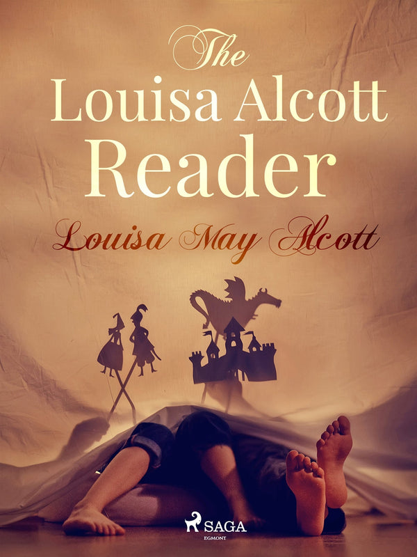 The Louisa Alcott Reader – E-bok – Laddas ner-Digitala böcker-Axiell-peaceofhome.se