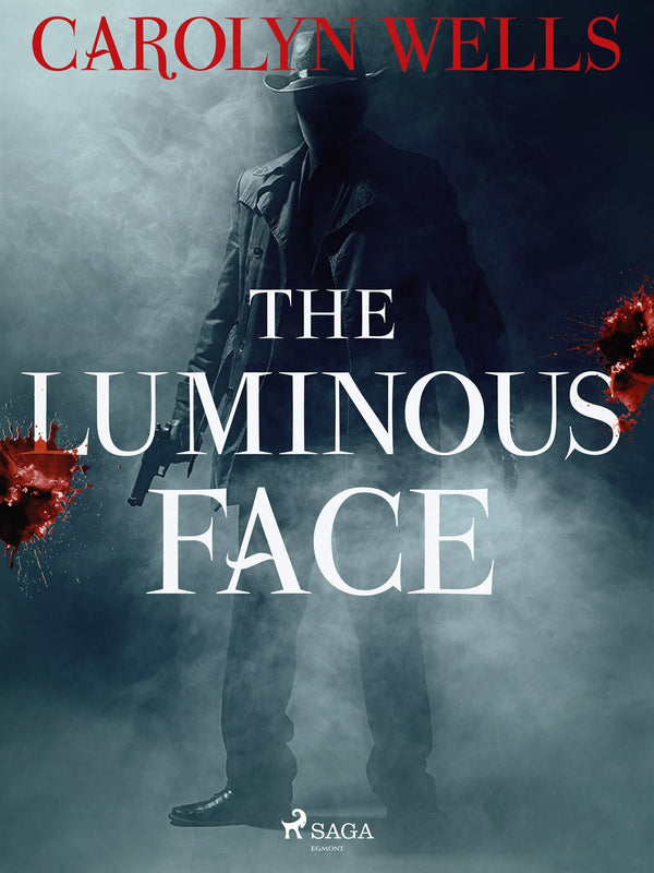 The Luminous Face – E-bok – Laddas ner-Digitala böcker-Axiell-peaceofhome.se