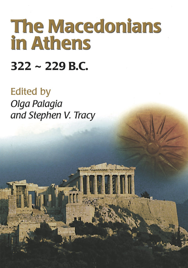 The Macedonians in Athens, 322-229 B.C. – E-bok – Laddas ner-Digitala böcker-Axiell-peaceofhome.se