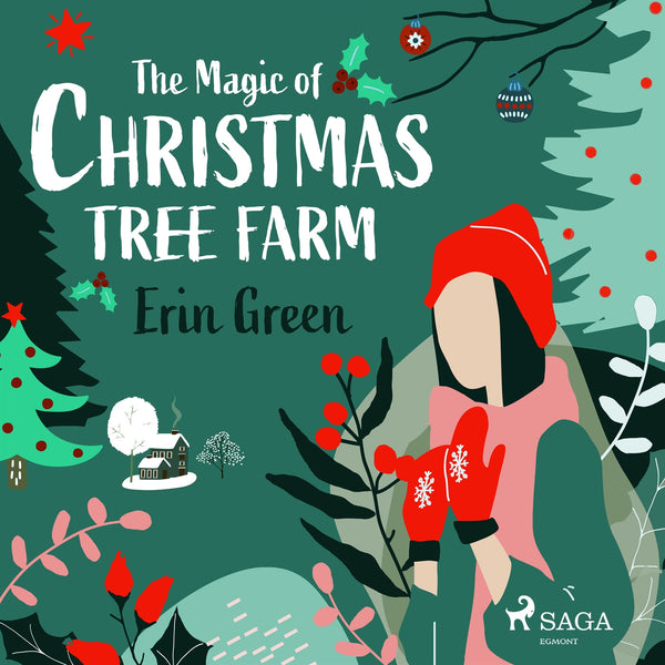 The Magic of Christmas Tree Farm – Ljudbok – Laddas ner-Digitala böcker-Axiell-peaceofhome.se