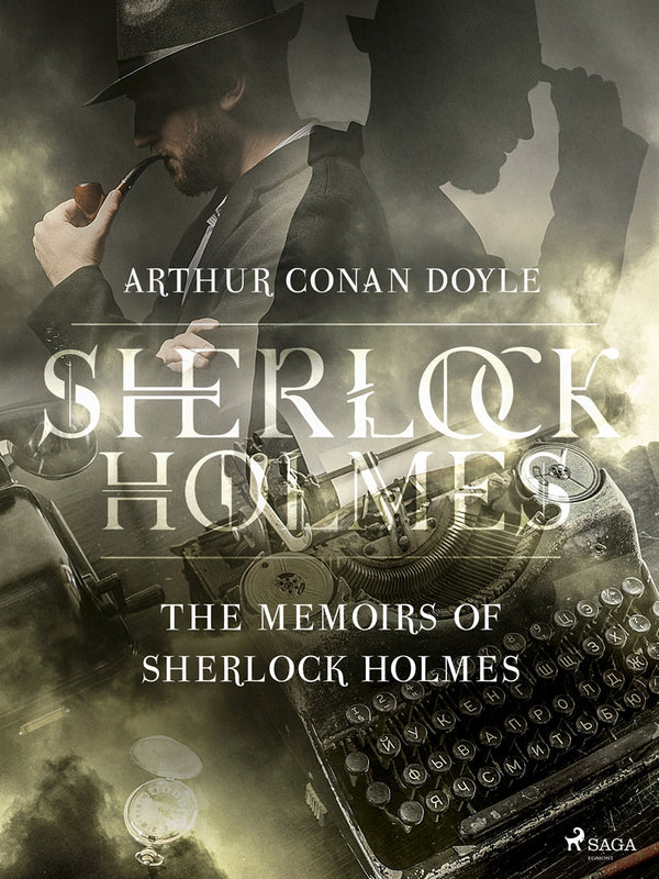 The Memoirs of Sherlock Holmes – E-bok – Laddas ner-Digitala böcker-Axiell-peaceofhome.se