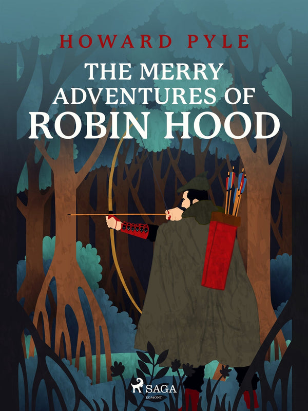 The Merry Adventures of Robin Hood – E-bok – Laddas ner-Digitala böcker-Axiell-peaceofhome.se