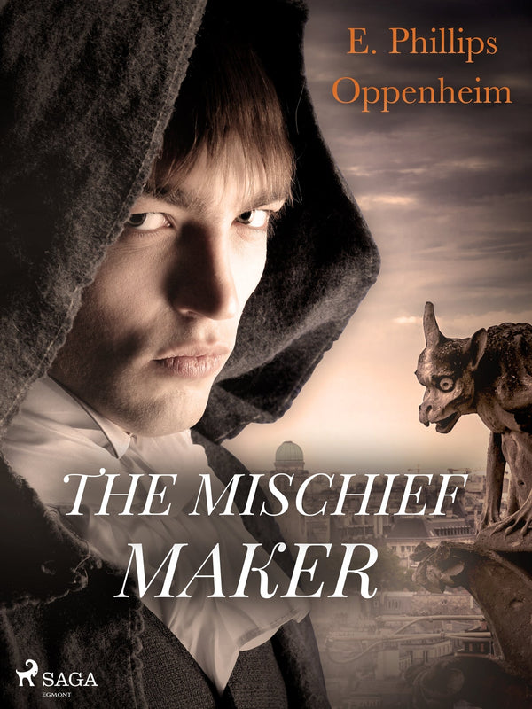 The Mischief-Maker – E-bok – Laddas ner-Digitala böcker-Axiell-peaceofhome.se