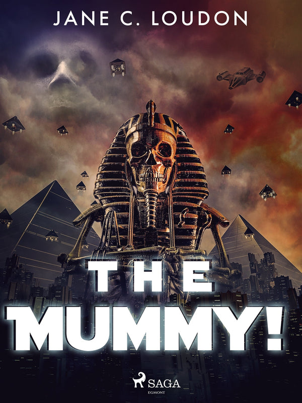 The Mummy! – E-bok – Laddas ner-Digitala böcker-Axiell-peaceofhome.se