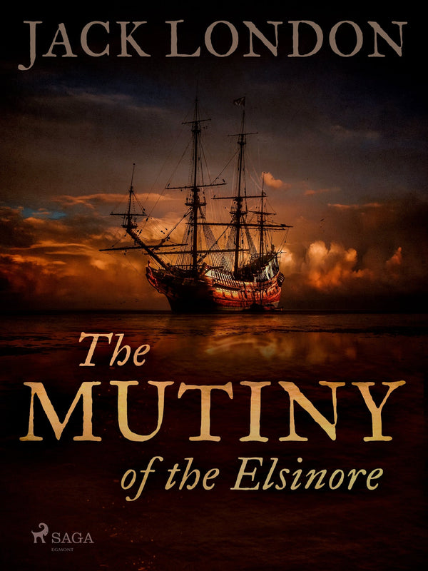 The Mutiny of the Elsinore – E-bok – Laddas ner-Digitala böcker-Axiell-peaceofhome.se