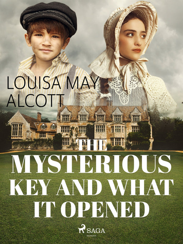 The Mysterious Key and What it Opened – E-bok – Laddas ner-Digitala böcker-Axiell-peaceofhome.se