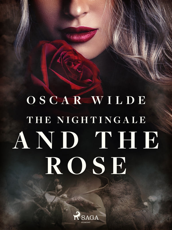 The Nightingale and the Rose – E-bok – Laddas ner-Digitala böcker-Axiell-peaceofhome.se