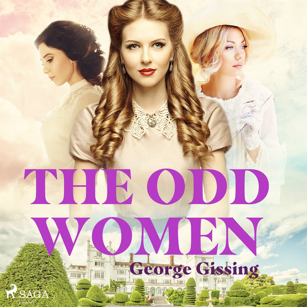 The Odd Women – Ljudbok – Laddas ner-Digitala böcker-Axiell-peaceofhome.se