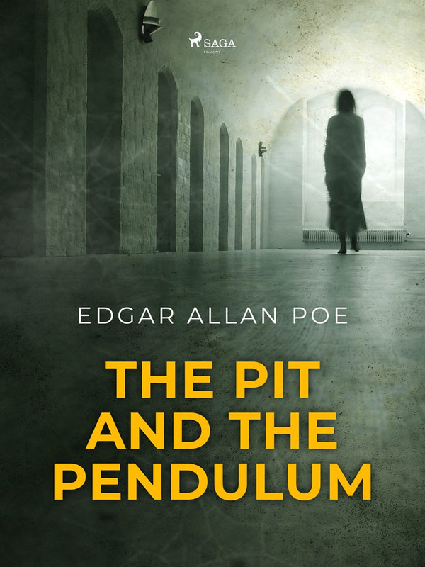 The Pit and the Pendulum – E-bok – Laddas ner-Digitala böcker-Axiell-peaceofhome.se