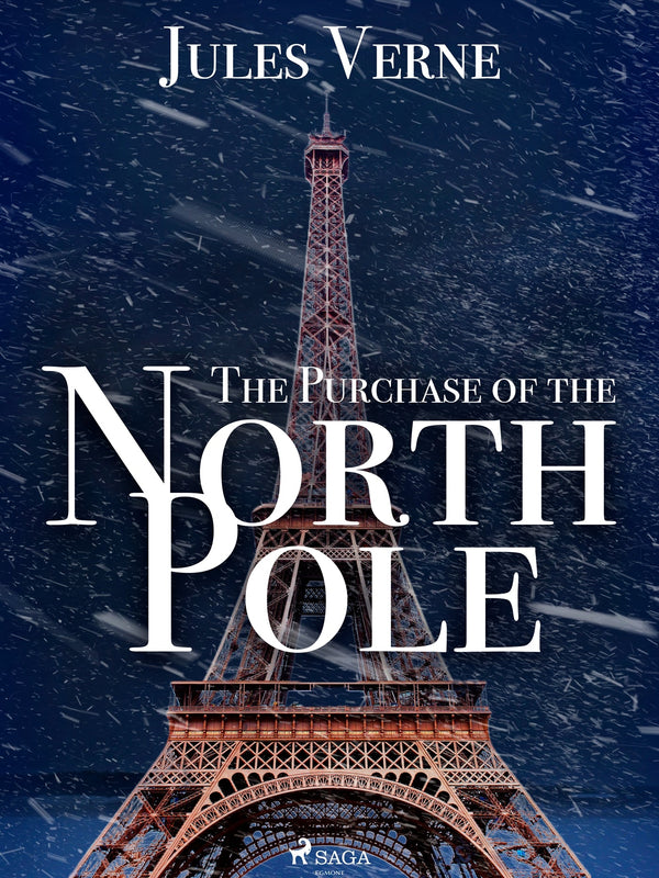 The Purchase of the North Pole – E-bok – Laddas ner-Digitala böcker-Axiell-peaceofhome.se