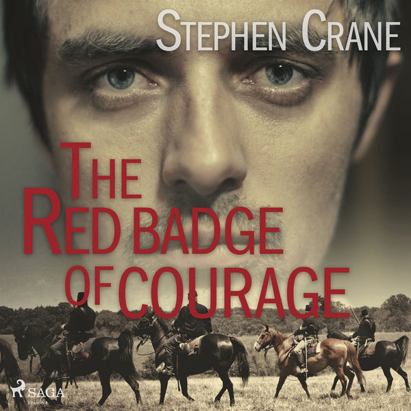 The Red Badge of Courage – Ljudbok – Laddas ner-Digitala böcker-Axiell-peaceofhome.se