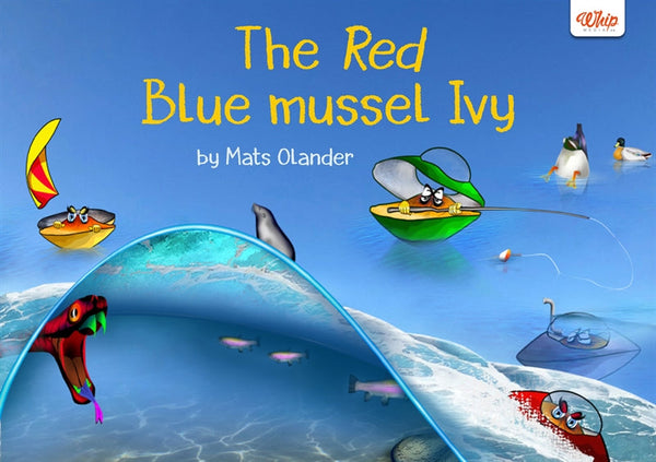 The Red Blue mussel Ivy – E-bok – Laddas ner-Digitala böcker-Axiell-peaceofhome.se