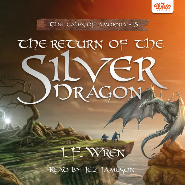 The Return of the Silver Dragon – Ljudbok – Laddas ner-Digitala böcker-Axiell-peaceofhome.se