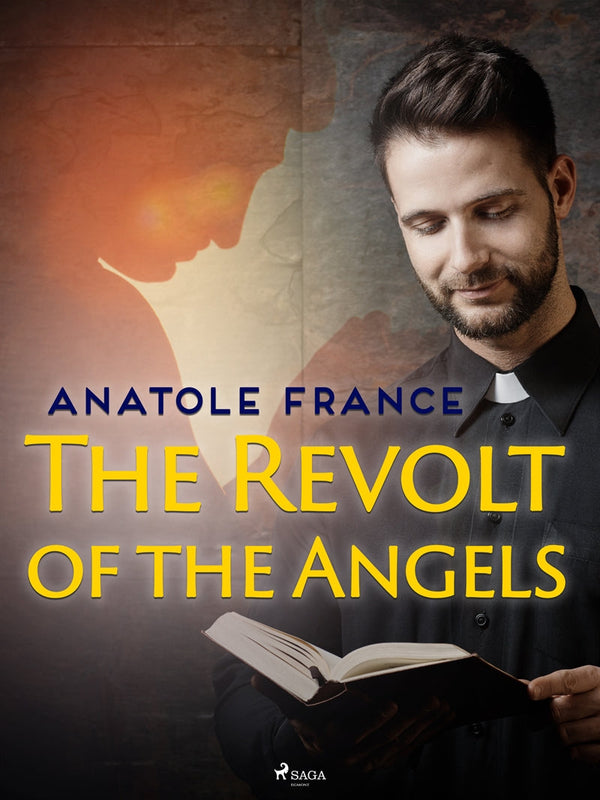 The Revolt of the Angels – E-bok – Laddas ner-Digitala böcker-Axiell-peaceofhome.se