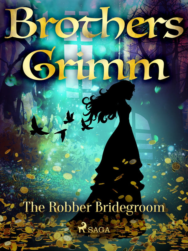 The Robber Bridegroom – E-bok – Laddas ner-Digitala böcker-Axiell-peaceofhome.se