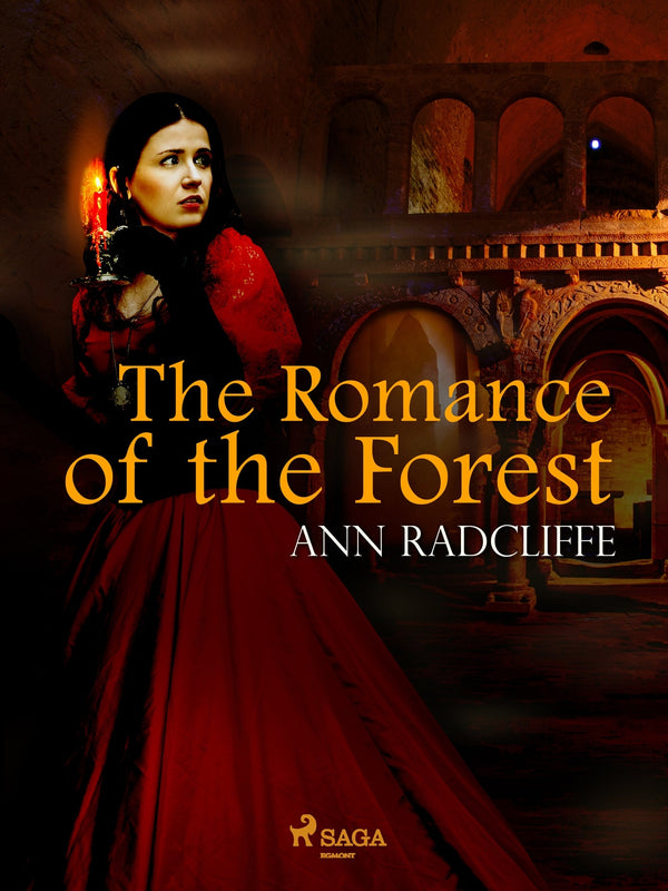 The Romance of the Forest – E-bok – Laddas ner-Digitala böcker-Axiell-peaceofhome.se