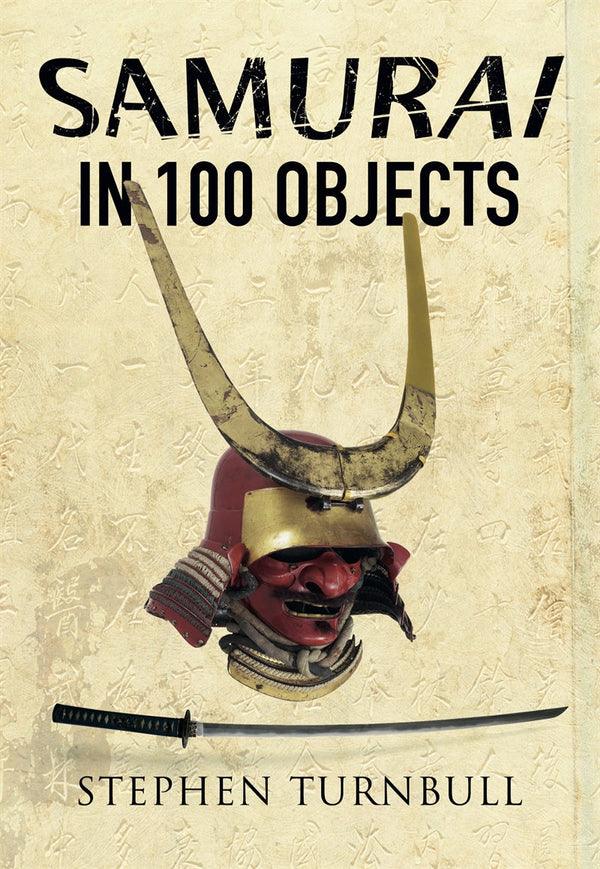 The Samurai in 100 Objects – E-bok – Laddas ner-Digitala böcker-Axiell-peaceofhome.se