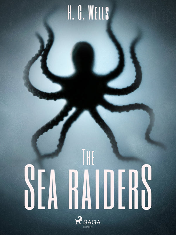 The Sea-Raiders – E-bok – Laddas ner-Digitala böcker-Axiell-peaceofhome.se