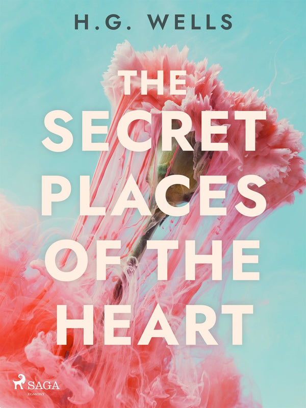 The Secret Places of the Heart – E-bok – Laddas ner-Digitala böcker-Axiell-peaceofhome.se