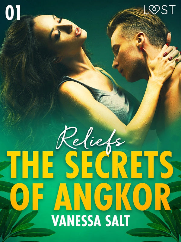 The Secrets of Angkor 1: Reliefs - Erotic Short Story – E-bok – Laddas ner-Digitala böcker-Axiell-peaceofhome.se