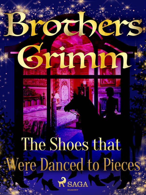 The Shoes that Were Danced to Pieces – E-bok – Laddas ner-Digitala böcker-Axiell-peaceofhome.se