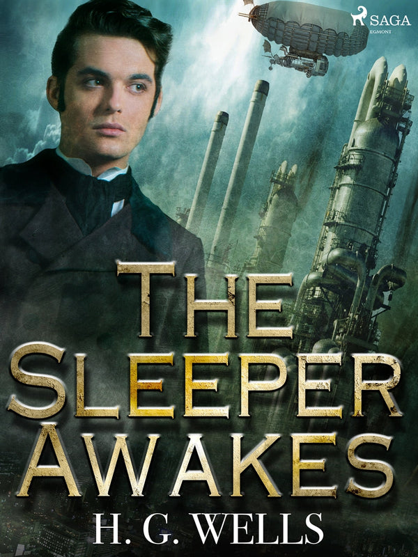 The Sleeper Awakes – E-bok – Laddas ner-Digitala böcker-Axiell-peaceofhome.se