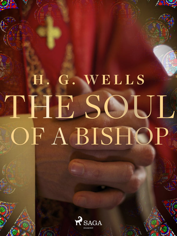 The Soul of a Bishop – E-bok – Laddas ner-Digitala böcker-Axiell-peaceofhome.se