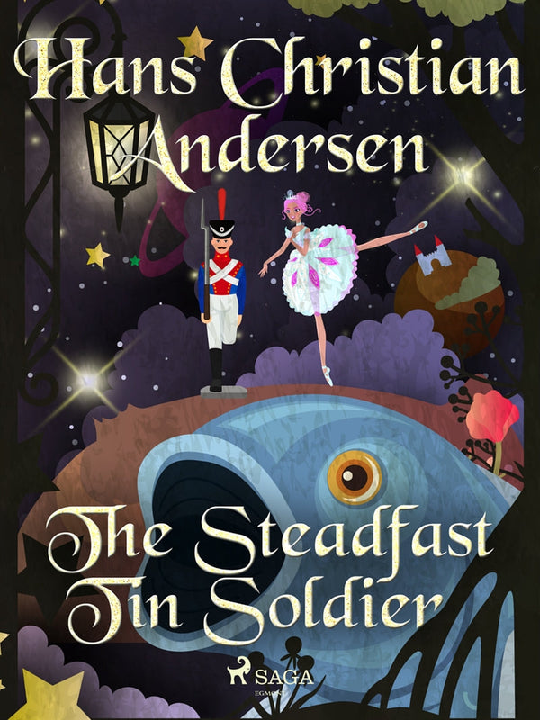 The Steadfast Tin Soldier – E-bok – Laddas ner-Digitala böcker-Axiell-peaceofhome.se