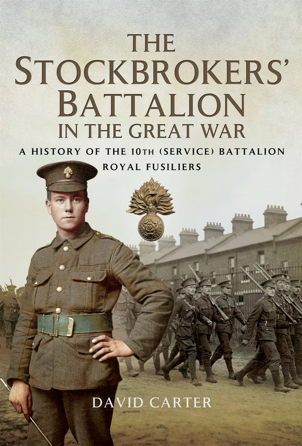 The Stockbrokers' Battalion in the Great War – E-bok – Laddas ner-Digitala böcker-Axiell-peaceofhome.se