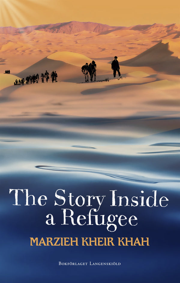 The Story Inside a Refugee – E-bok – Laddas ner-Digitala böcker-Axiell-peaceofhome.se