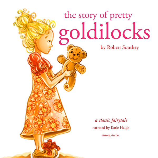 The Story of Pretty Goldilocks – Ljudbok – Laddas ner-Digitala böcker-Axiell-peaceofhome.se