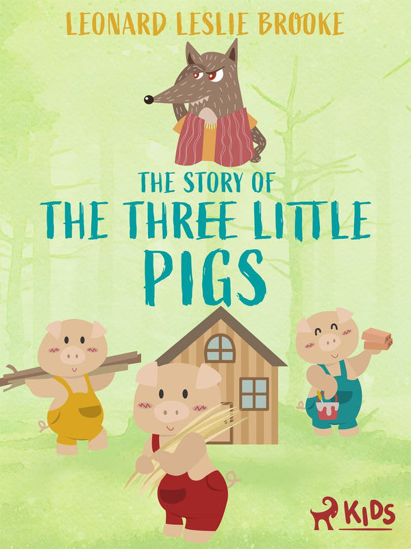 The Story of the Three Little Pigs – E-bok – Laddas ner-Digitala böcker-Axiell-peaceofhome.se