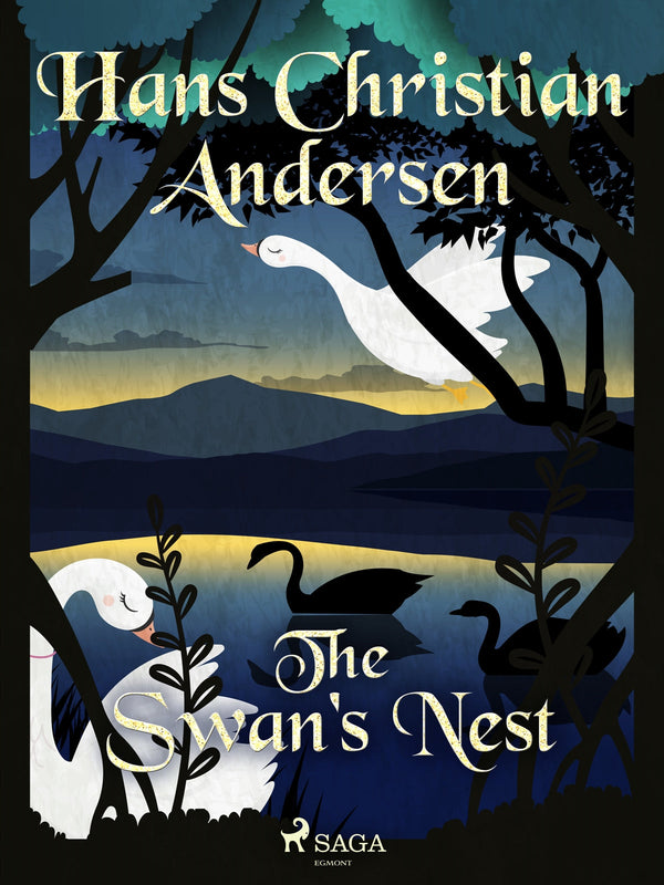 The Swan's Nest – E-bok – Laddas ner-Digitala böcker-Axiell-peaceofhome.se