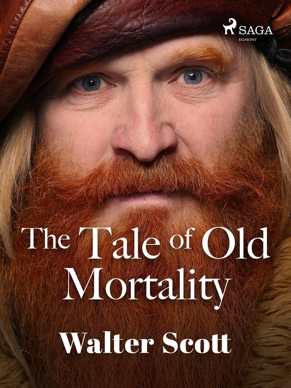 The Tale of Old Mortality  – E-bok – Laddas ner-Digitala böcker-Axiell-peaceofhome.se