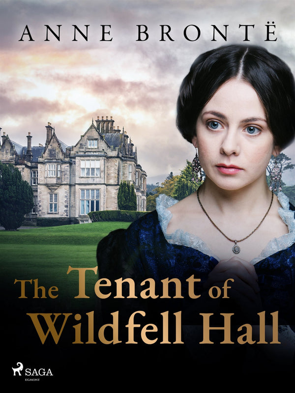 The Tenant of Wildfell Hall – E-bok – Laddas ner-Digitala böcker-Axiell-peaceofhome.se